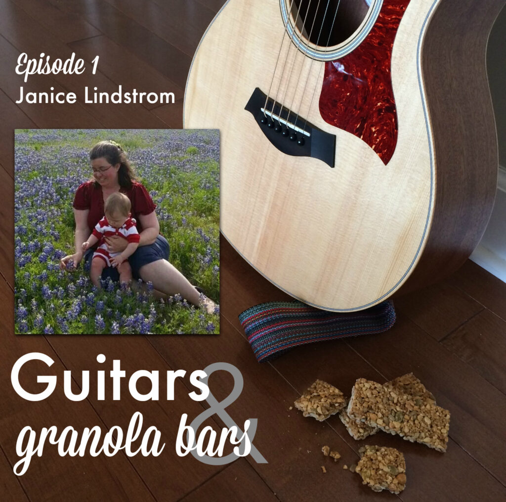 Guitars & Granola Bars Podcast | Episode 1: Janice Lindstrom
