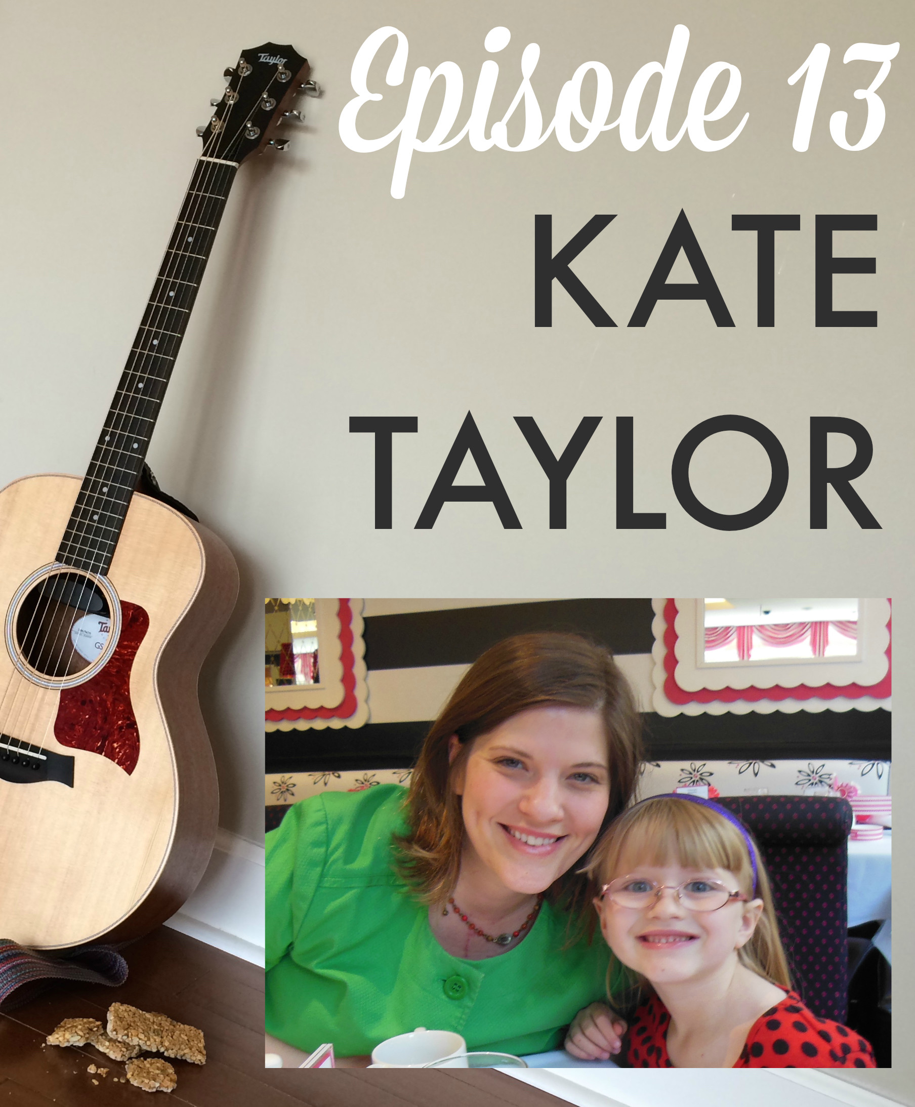 GGB Episode 13: Kate Taylor