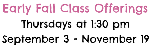 Early Fall Toddler Class