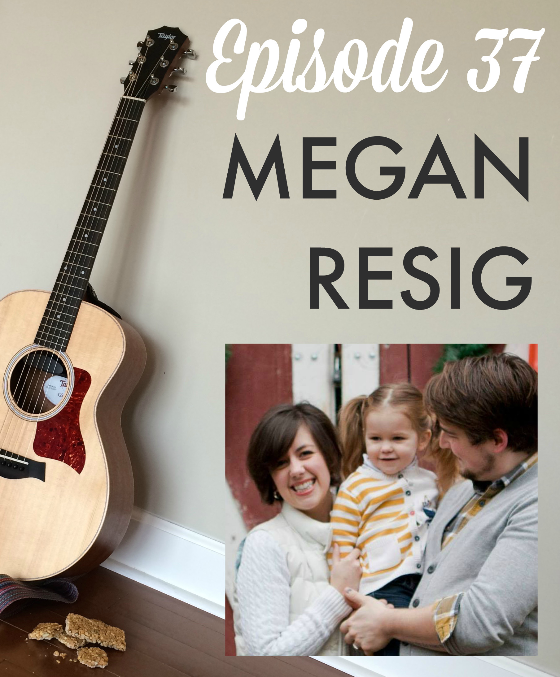 GGB Episode 37: Megan Resig