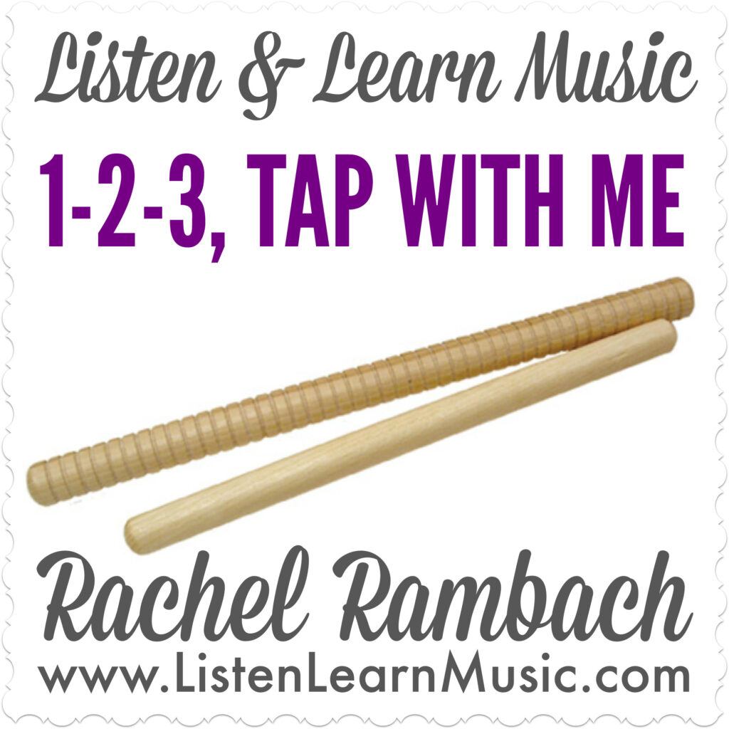 1-2-3, Tap With Me | Rhythm Sticks Song