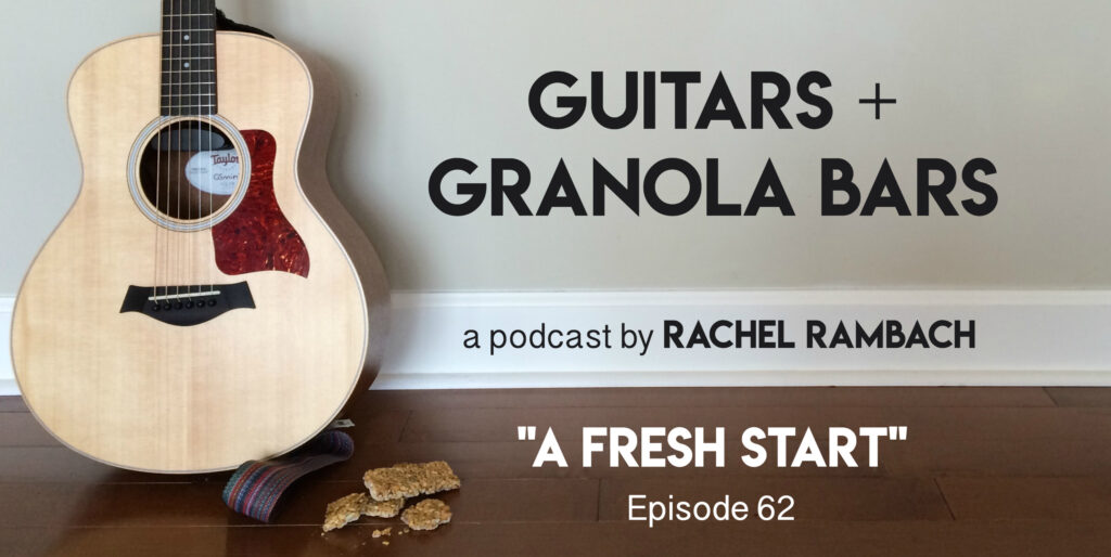 Guitars & Granola Bars Podcast | Rachel Rambach | Episode 62