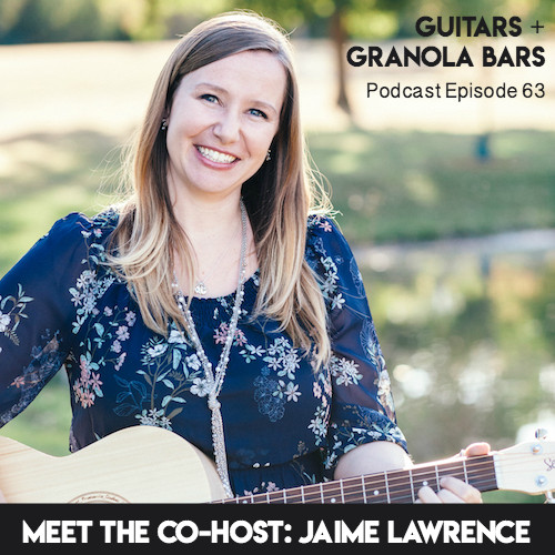 Guitars & Granola Bars Podcast | Episode 63: Meet the Co-Host - Jaime Lawrence | Rachel Rambach | Listen & Learn Music