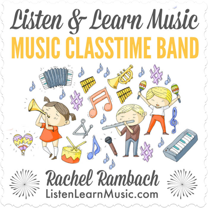 Music Classtime Band | Listen & Learn Music