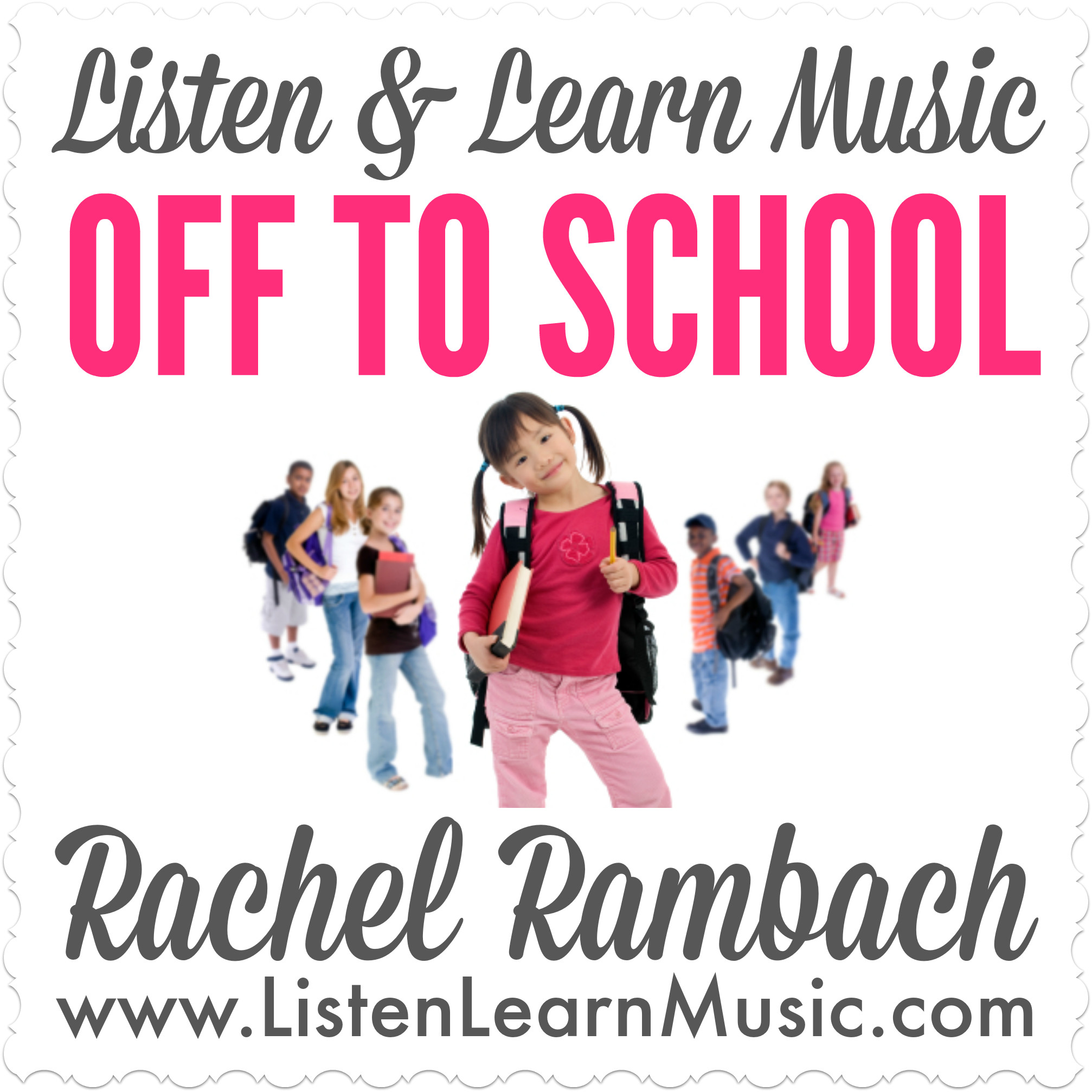 Off to School | Listen & Learn Music