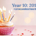 L&L Turns 10 - Year 10 | Listen & Learn Music