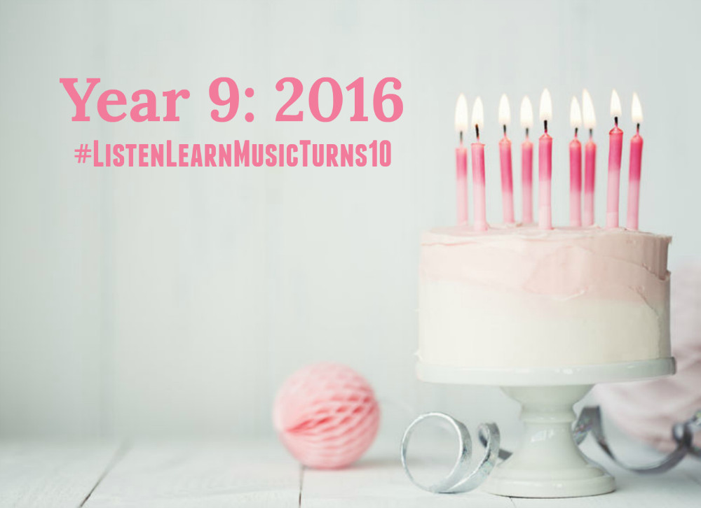 L&L Turns 10 - Year 9 | Listen & Learn Music