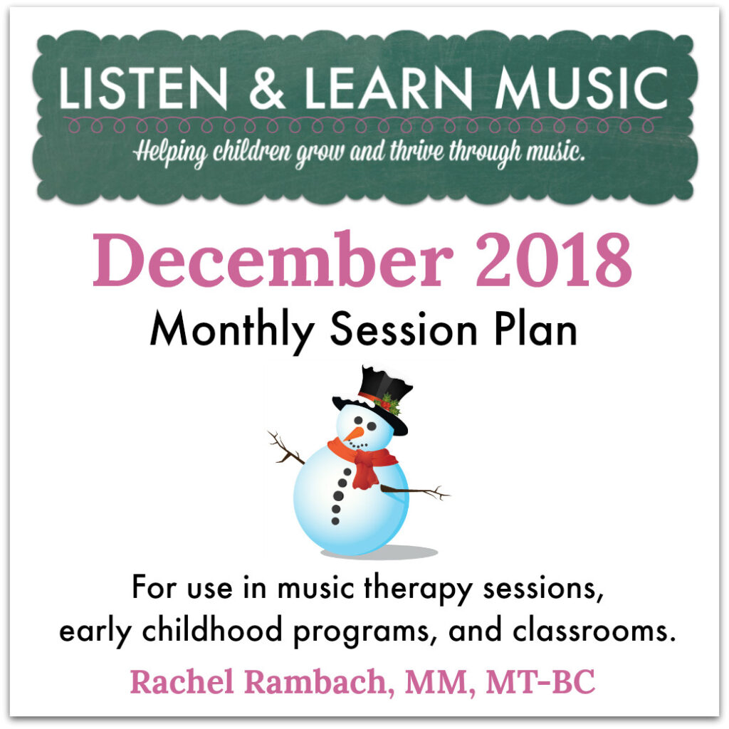 {December 2018} Session Plan | Listen & Learn Music
