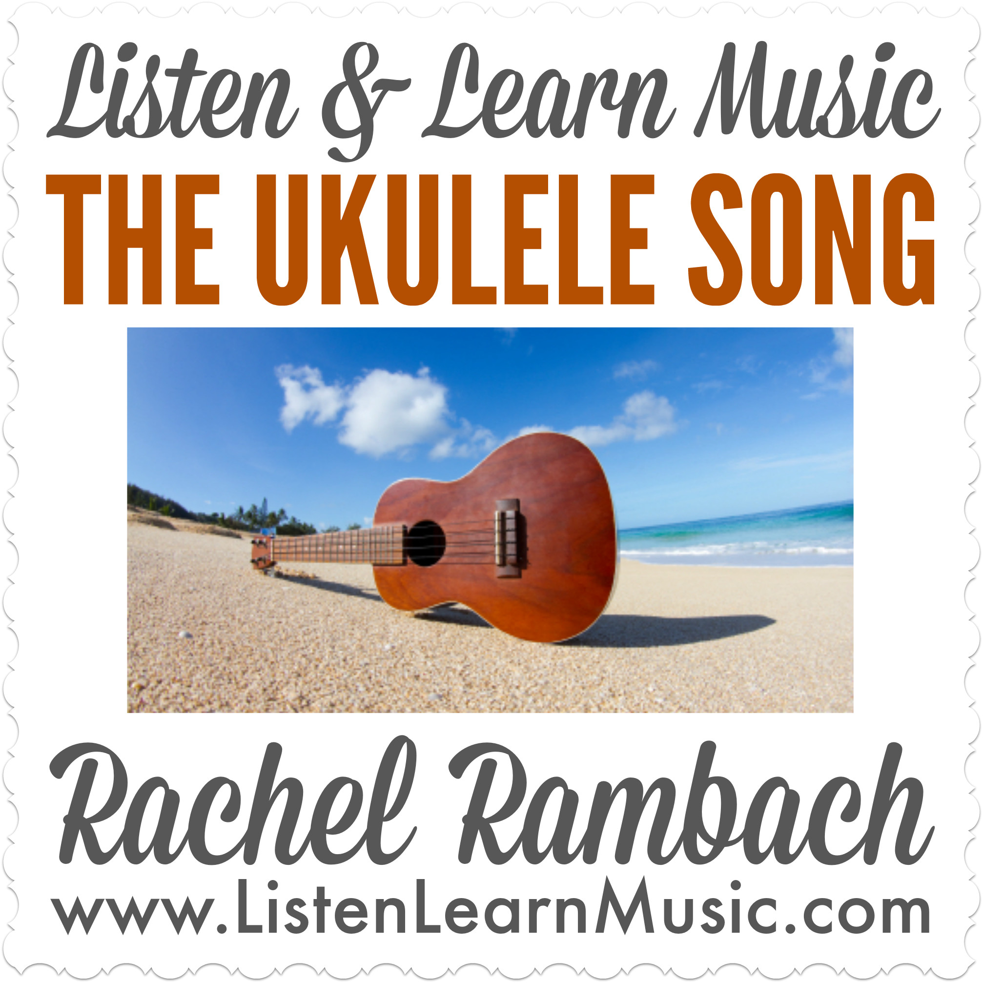 The Ukulele Song | Listen & Learn Music