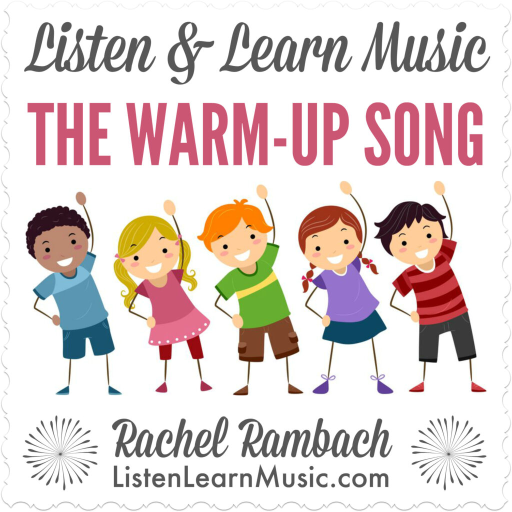 The Warm Up Song | Listen & Learn Music