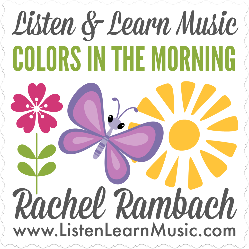 Colors in the Morning | Listen & Learn Music