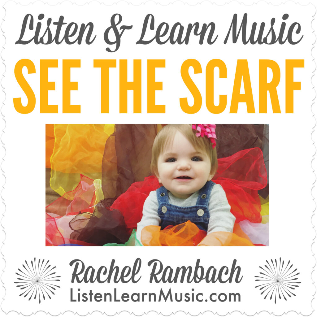 See the Scarf | Listen & Learn Music