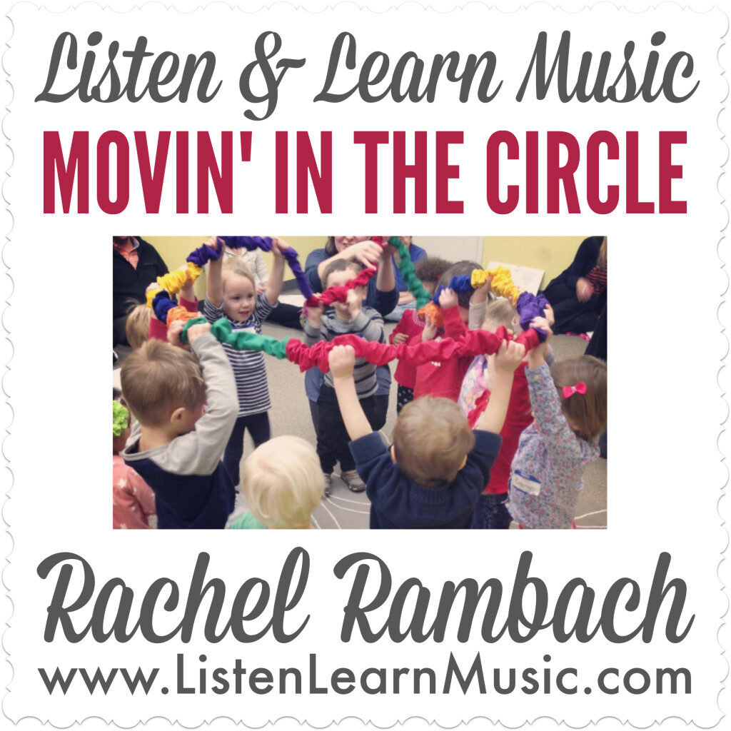 "Movin' In the Circle" | Listen & Learn Music