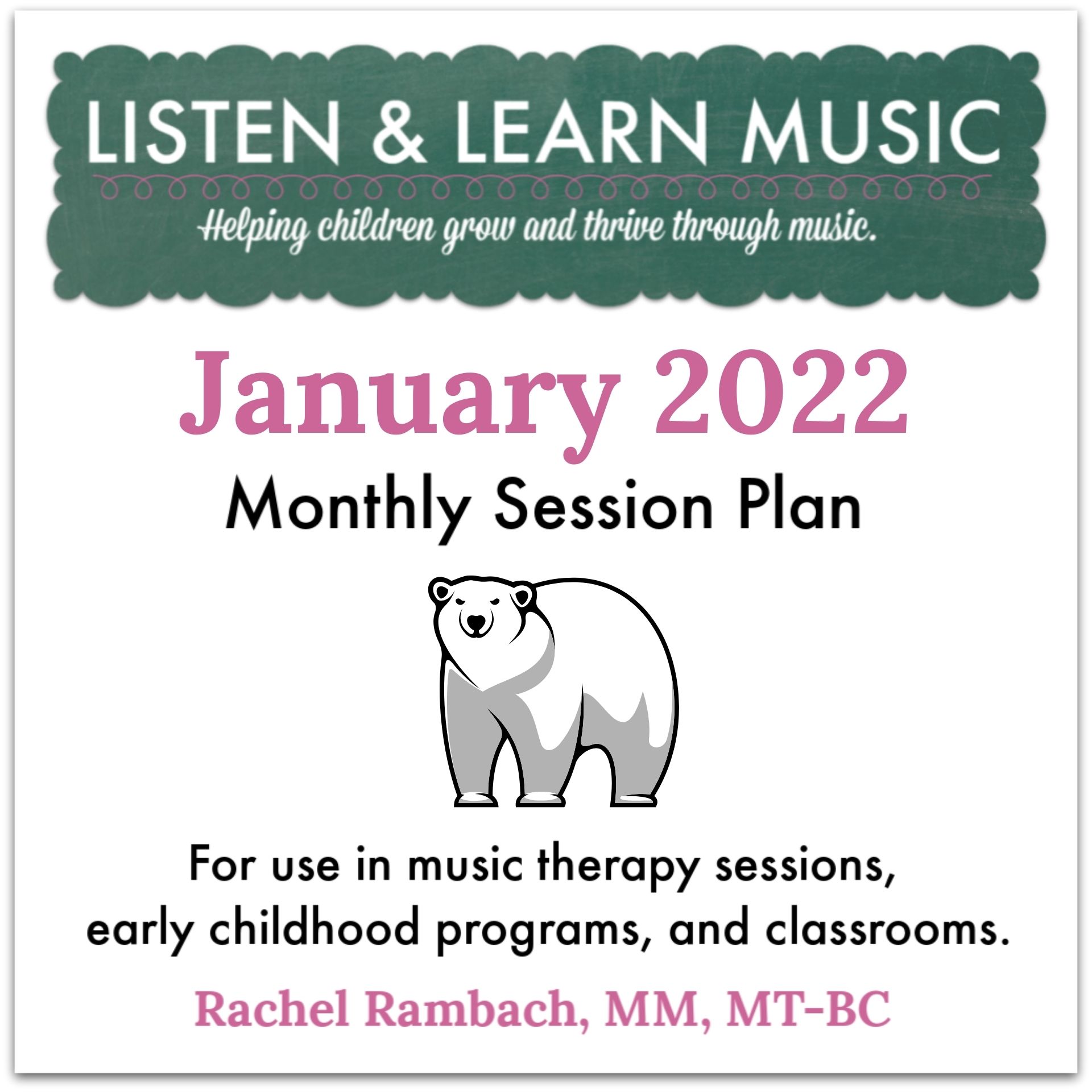 {January 2022} Session Plan | Listen & Learn Music