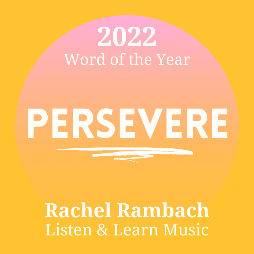 Word for 2022 | Rachel Rambach | Listen & Learn Music