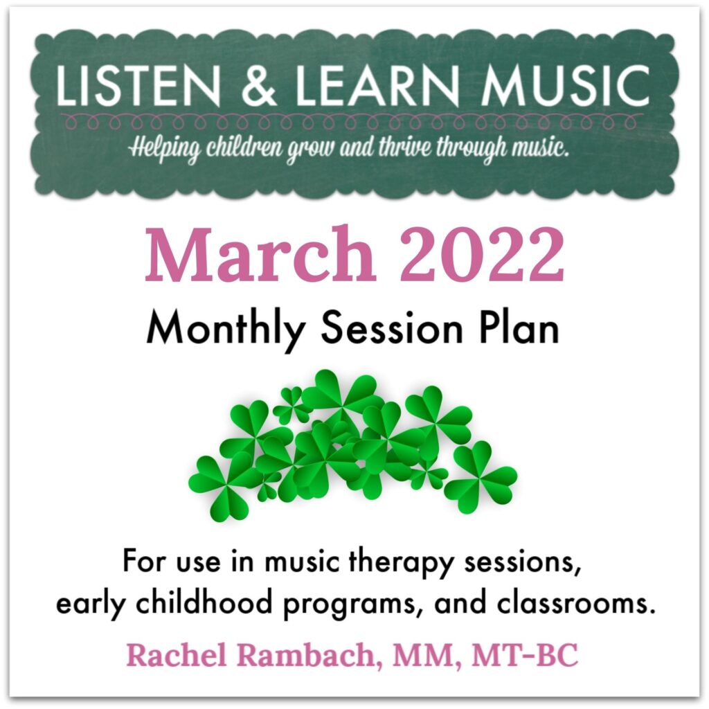 {March 2022} Session Plan | Listen & Learn Music