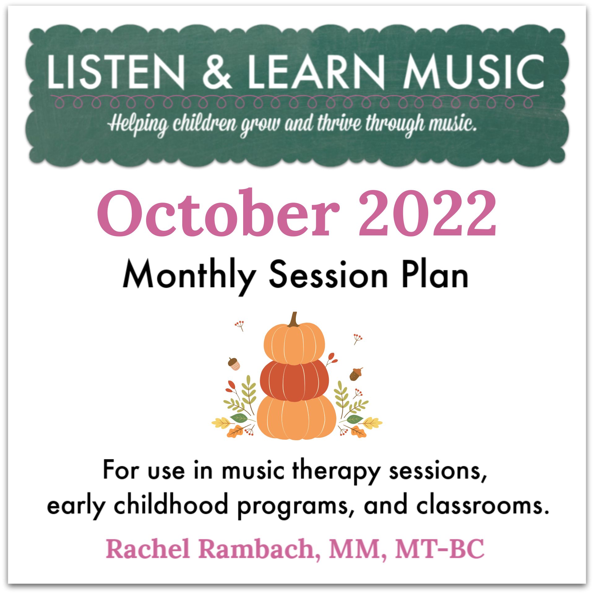 {October 2022} Session Plan | Listen & Learn Music