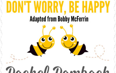 Don’t Worry, Be Happy