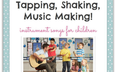 Tapping, Shaking, Music Making!